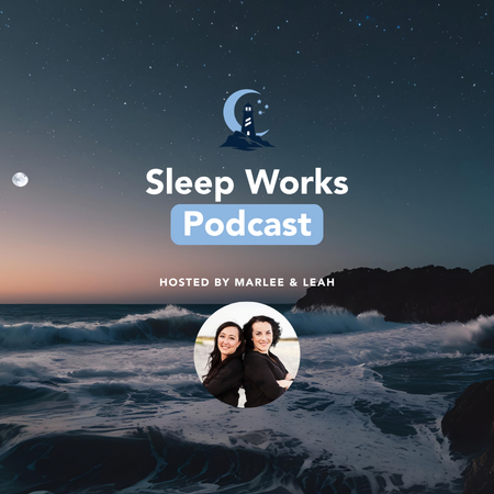 The Sleep Works Podcast